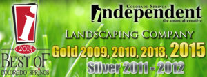 Voted Colorado Springs' Best Landscaping Company by Readers of the Independent